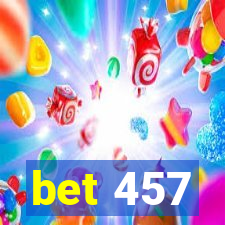 bet 457